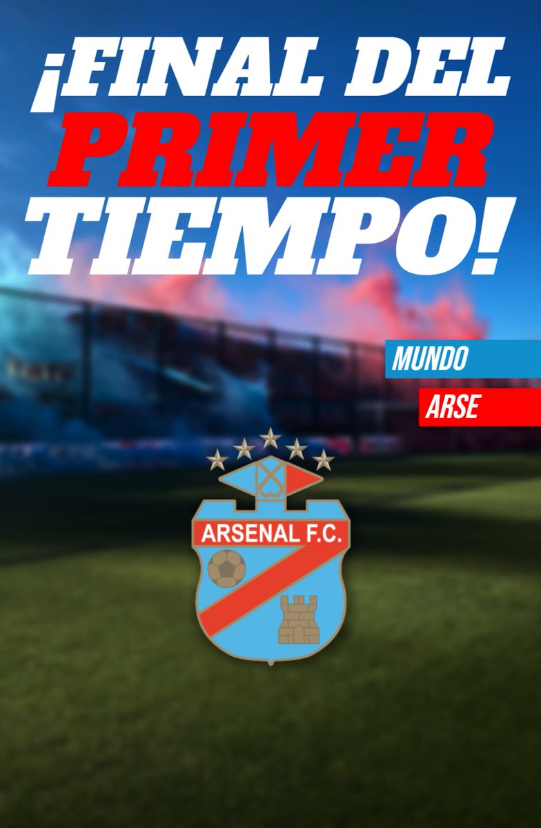 FINAL DEL PRIMER TIEMPO ⚽️🇨🇩

 #DefensoresUnidos 1 - #ARSENAL 1

#MundoArse 🩵❤️