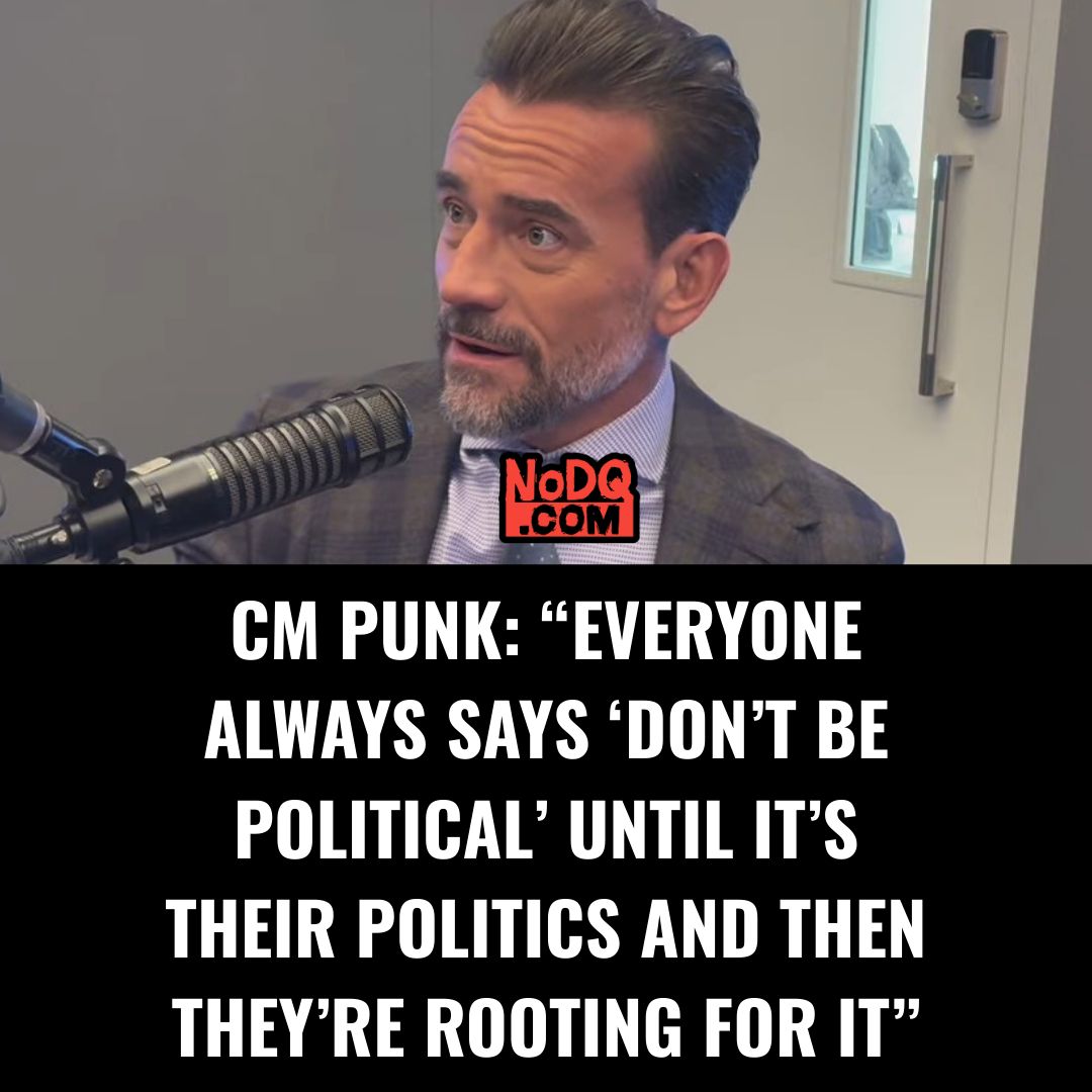 CM Punk: “Everyone always says ‘don’t be political’ until it’s their politics and then they’re rooting for it” nodq.com/news/cm-punk-e…