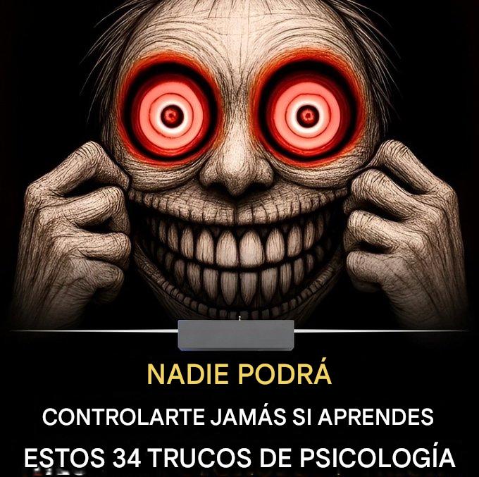 NADIE PODRÁ CONTROLARTE JAMÁS SI APRENDES
ESTOS 34 TRUCOS DE PSICOLOGÍA:  

// HILO //🧵