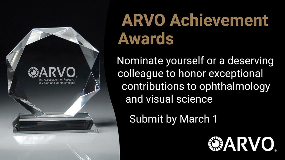 ARVOinfo's tweet photo. Last call! Nominations for @ARVOinfo Achievement Awards close March 1. This prestigious recognition celebrates exceptional contributions to #ophthalmology and #VisualScience. Don't miss your chance to honor an outstanding colleague. Submit now. https://t.co/UJn9YZWmVf https://t.co/pO7Nf8Jy1I