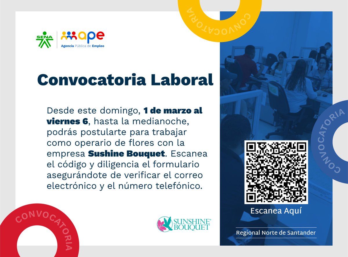 SenaNorte's tweet photo. ¡Atención! Desde este domingo, 1 de marzo, podrás postularte como operario de flores para trabajar con Sushine Bouquet. Asegúrate de tener el documento de identidad, disponibilidad de traslado a Cundinamarca durante abril y mayo, además de estar bien de salud. #SENAEsEmpleo https://t.co/dLSANwNja4