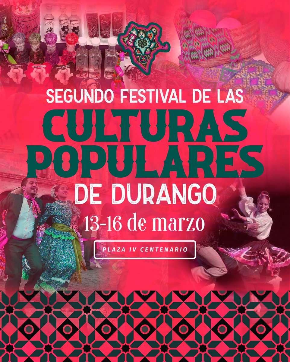 iceddgo's tweet photo. El Segundo Festival de las Culturas Populares de Durango está por comenzar. ✨

Del 13 al 16 de marzo, la Plaza IV Centenario será el punto de encuentro para celebrar nuestras tradiciones.

Próximamente daremos a conocer la cartelera completa. ¡Espérala! 🎶🕺💃 https://t.co/78JuDVTNlK