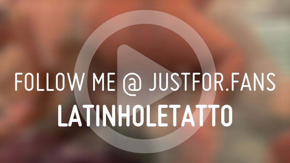 See more of me on JustFor.Fans. Someone else just joined my page! Check it out at: justfor.fans/LatinholeTatto…