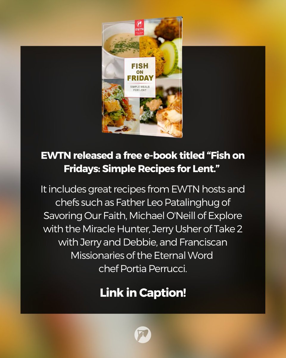 Church_POP's tweet photo. Looking for simple recipes for meatless Fridays during Lent?

EWTN released a free e-book titled “Fish on Fridays: Simple Recipes for Lent.” It includes great recipes from EWTN hosts and chefs such as Father Leo Patalinghug of Savoring Our Faith, Michael O'Neill of Explore with the Miracle Hunter, Jerry Usher of Take 2 with Jerry and Debbie, and Franciscan Missionaries of the Eternal Word chef Portia Perrucci.

Here are some meatless recipes for Lent from EWTN’s free “Fish on Fridays” e-book: https://t.co/DIM9KbR1XG