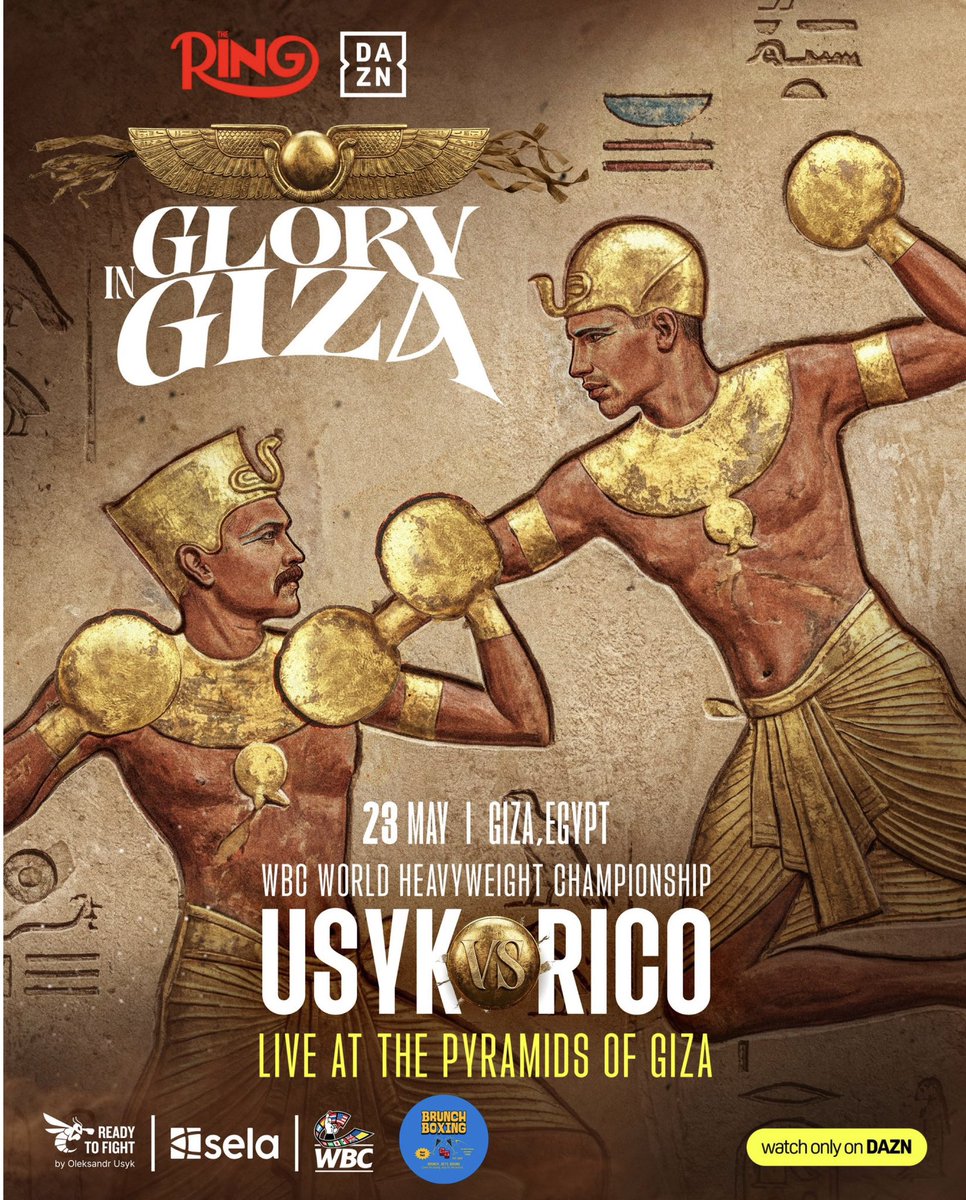 BrunchBoxing's tweet image. 🚨 Oleksandr Usyk to defend WBC Heavyweight Championship Against Kickboxer Rico Verhoeven in Egypt 

📢 ANNOUNCED: Oleksandr Usyk vs. Rico Verhoeven

📆 05/23

📍The Pyramids of Giza |  Giza, Egypt

🎬 Ready to Fight, Ring Magazine 

🎥 Glory in Giza

📺 DAZN PPV
 
#BrunchBoxing
