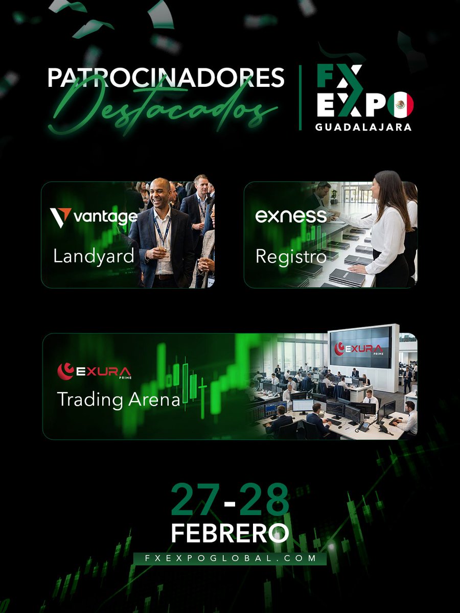 🔥 Patrocinadores Destacados – FX Expo Guadalajara

Nada de esto sería posible sin las marcas que impulsan la experiencia. 💼📈

Gracias a Vantage, Exness y Exura Prime por formar parte de esta edición y potenciar cada espacio del evento: desde el registro hasta la Trading Arena.