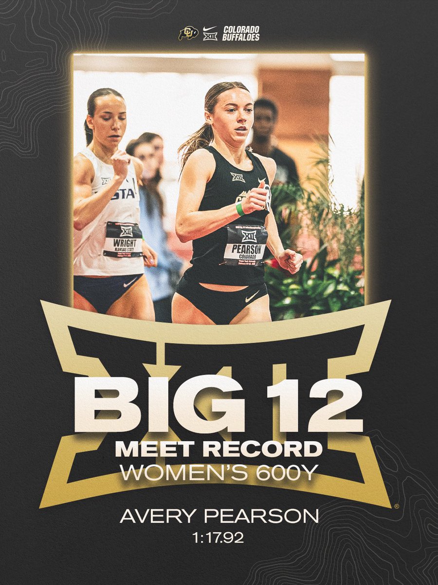 CUBuffsTrack's tweet photo. WHAT A PRELIM FOR AVERY!!!! 💥⚡️🦬 

In the women’s 600y prelim, Avery Pearson set a new Big 12 Indoor Championship meet record with a time of 1:17.92, tying for No. 3 on the NCAA all-time list!!! https://t.co/V7Gwlti4US