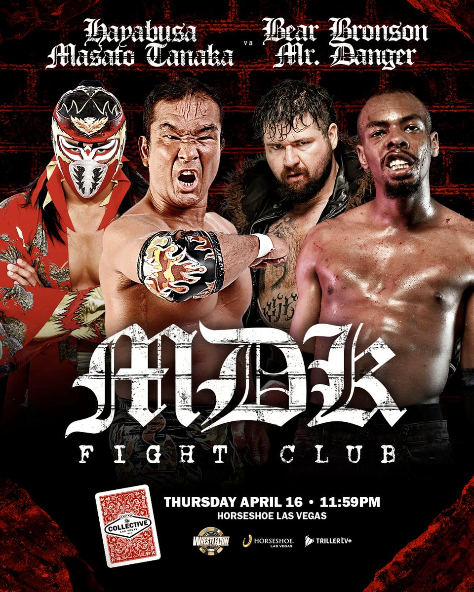 GCWrestling_'s tweet photo. *MDK VEGAS UPDATE*

Just Signed:

*International Dream Match*

MASATO TANAKA &amp; HAYABUSA
vs
BEAR BRONSON &amp; MR DANGER

Plus:
Vipress
Ciclope
Krule
Slade
JWM

Get Tix:
https://t.co/7L1FWXa5lJ

Watch LIVE on @Triller_TV+
Thurs 4/17 - 1159PM
@collective2025 https://t.co/x9KWlp4cnq