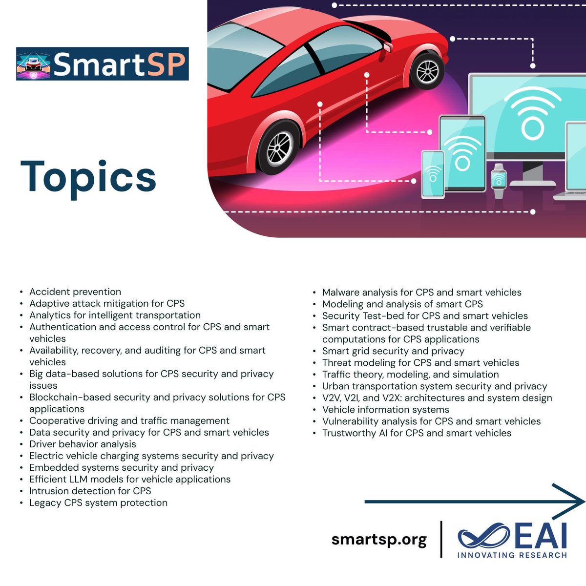 Brellen_Zhou's tweet photo. 4th EAI International Conference on Security and Privacy in Cyber-Physical Systems and Smart Vehicles (EAI SmartSP 2026) 

Submit your research to this global forum addressing security and privacy challenges in cyber-physical systems (CPS) and smart vehicles. @EAI_Social 
#EAI https://t.co/o6g8FUCbSw