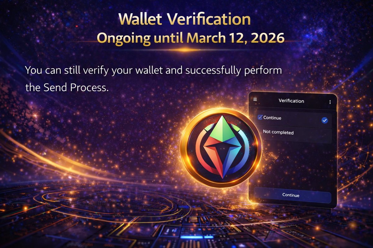 📢 Wallet Verification Update

Wallet verification will remain open until 12 March 2026.

You can still verify your wallet to ensure successful access to the Send Feature.

Please note that only verified wallets will be eligible for processing and successful transactions within