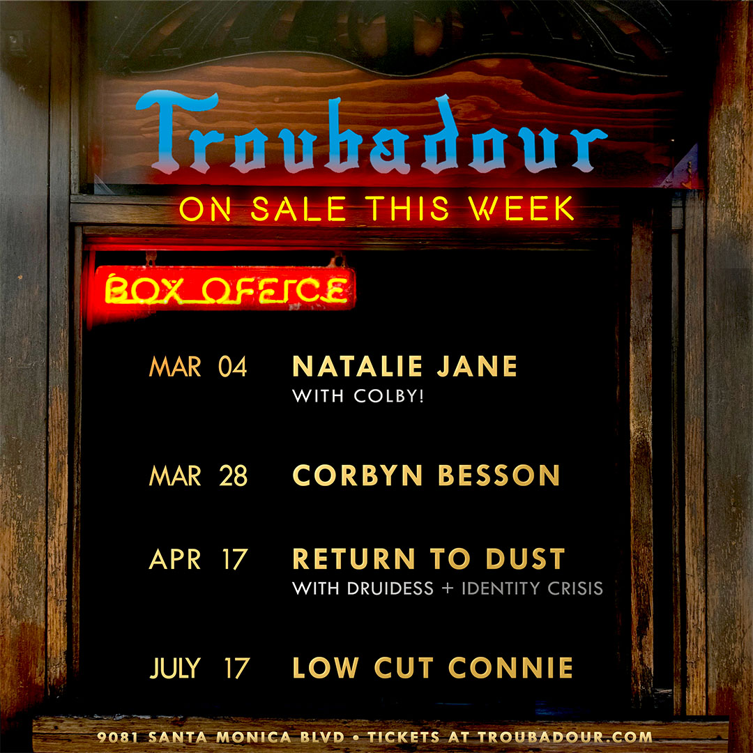 theTroubadour's tweet photo. ON SALE THIS WEEK ‼️

3.04: @natjanesings w/ colby!
3.28: @corbynbesson 
4.17: @Returntodustbnd w/ Druidess &amp; Identity Crisis
7.17: Low Cut Connie

TIX🎟️: https://t.co/dLngwLlWrB https://t.co/jtQKhYFZUq