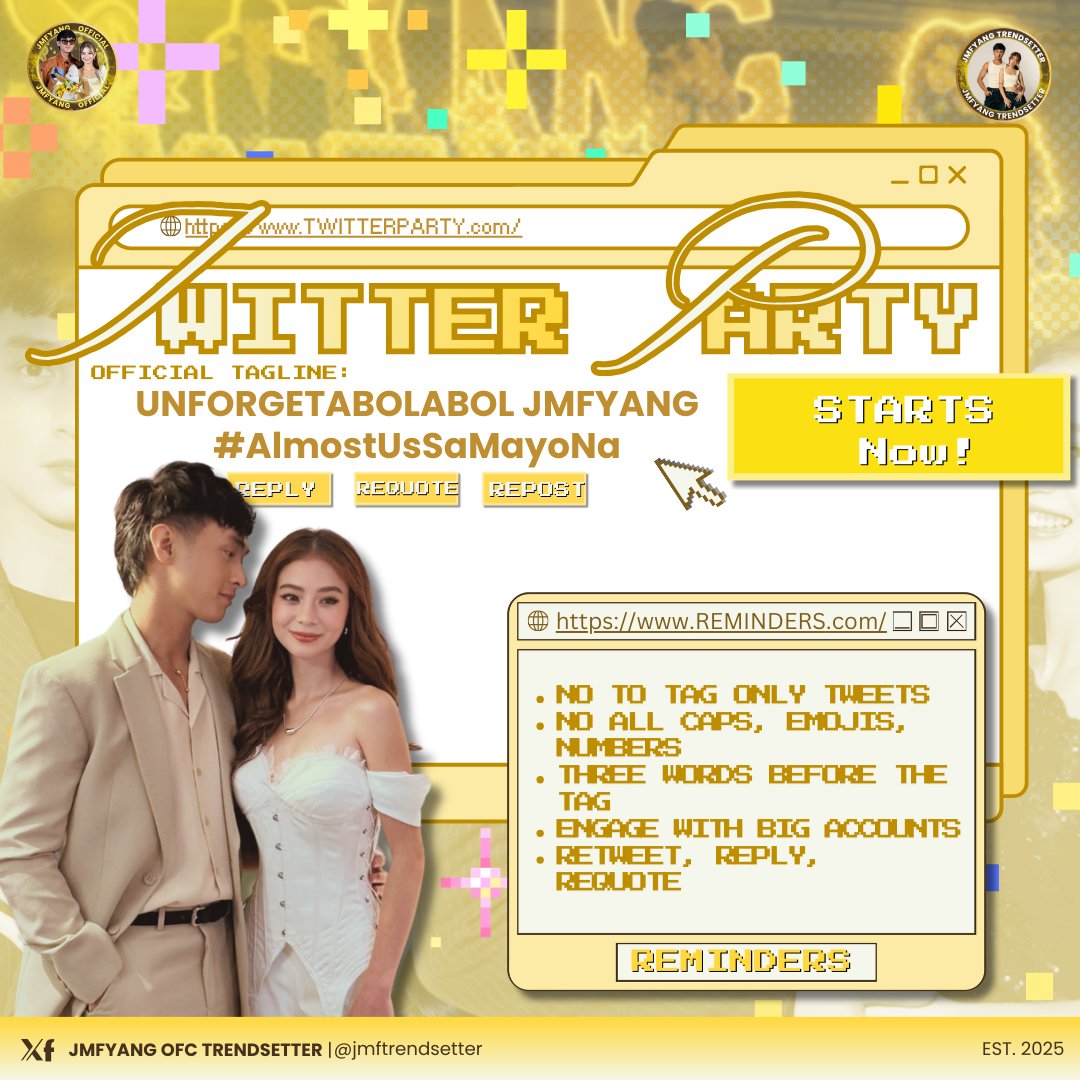 jmftrendsetter's tweet photo. 𝐓𝐖𝐈𝐓𝐓𝐄𝐑 𝐏𝐀𝐑𝐓𝐘 𝐒𝐓𝐀𝐑𝐓𝐒 𝐍𝐎𝐖!

#JMFyang is set to shine as a special guest at PBB Celebrity Collab Edition 2.0 Big Night! It’s pure nostalgia—almost two years together, besties, and now our babies are about to lead their very first solo movie! Time flies, but one thing never changes: our chant still echoes loud and proud…

𝗝𝗠𝗙𝘆𝗮𝗻𝗴! 𝗝𝗠𝗙𝘆𝗮𝗻𝗴! 𝗝𝗠𝗙𝘆𝗮𝗻𝗴!

Let’s fill the timeline with good vibes as we help trend our tags! Just follow the format, do it right, and enjoy the fun!

UNFORGETABOLABOL JMFYANG
#AlmostUsSaMayoNa

@imsofiasmith | @jmdibarra_