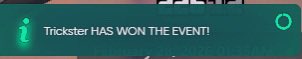 Trickster has won the event ! 🔥💛