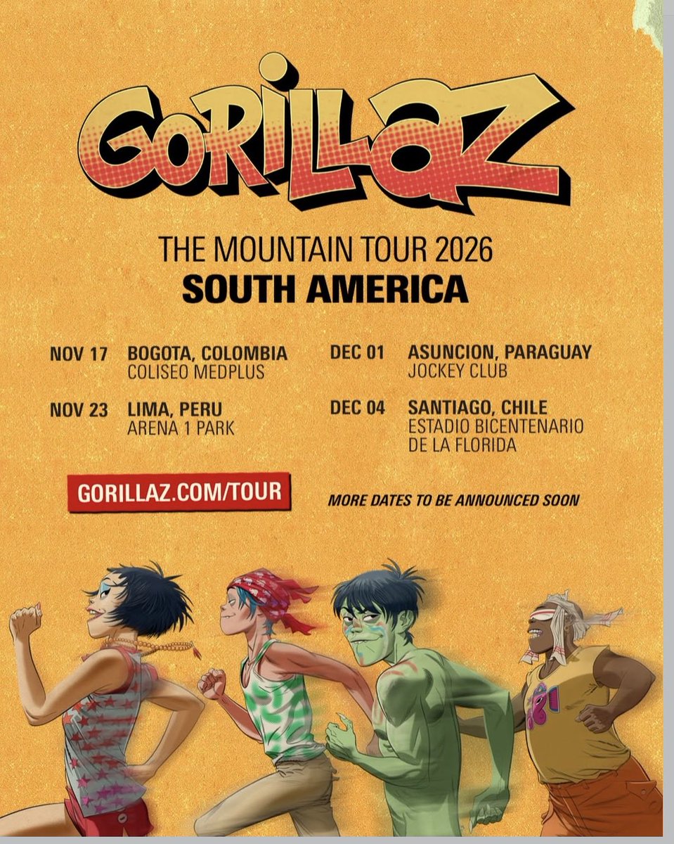 #Gorillaz anuncia su gira “The Mohntain Tour” en Sudamérica en noviembre y diciembre. Por ahora no hay fecha en Argentina, pero más fechas están por anunciarse.
Por ahora las fechas son:

17/11 Bogotá, Colombia
23/11 Lima, Perú 
01/12 Asunción, Paraguay
04/12 Santiago, Chile