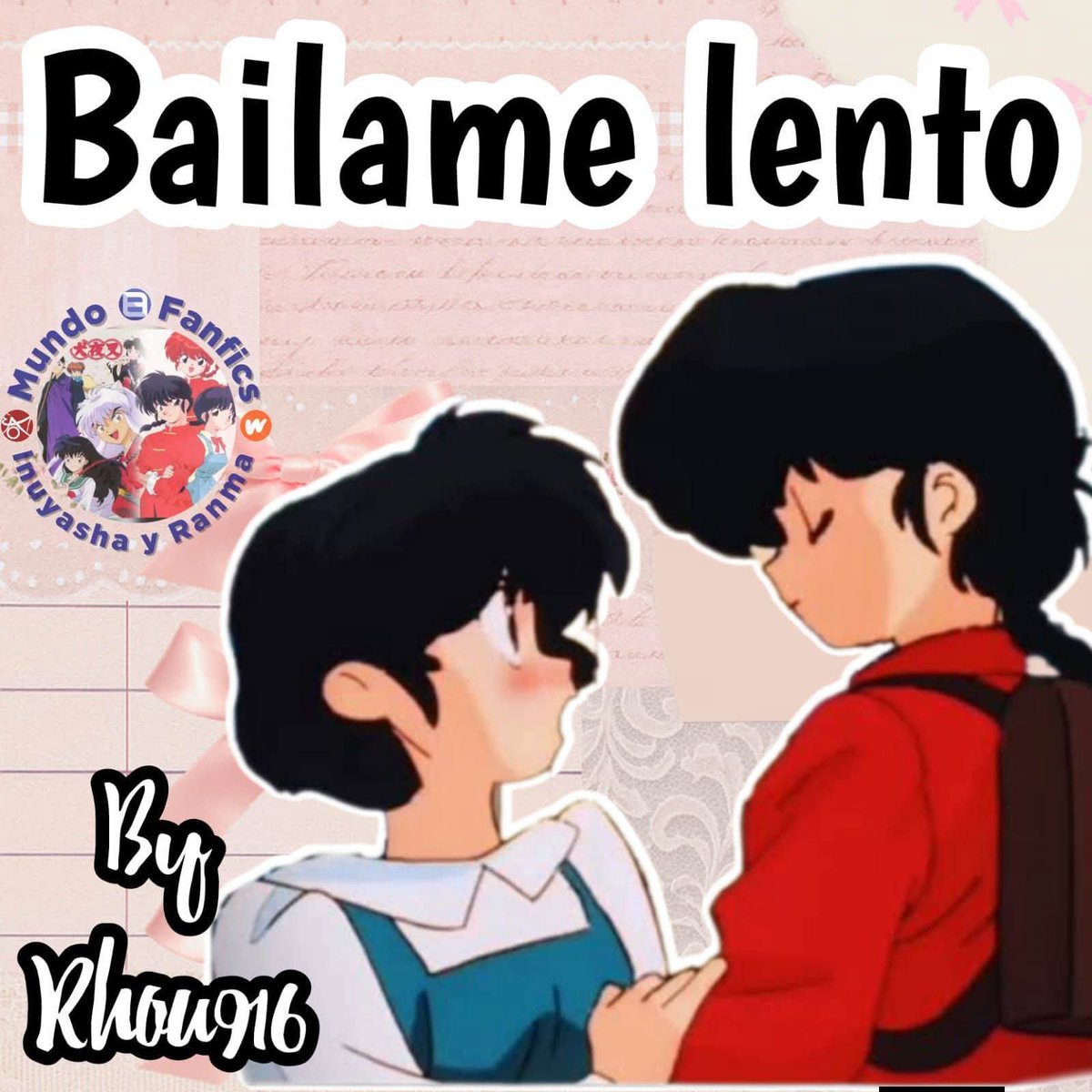 #MundoFanficsInuyashayRanma 
#KeepCalmAndReadWithUs 

De #Rhou916

#Báilame_lento
¡Solo necesito una fotografía para deshacerle a Akane todos sus planes con Ranma!... ¡solo eso, nada más! 
fanfiction.net/s/14511339/1/

wattpad.com/story/40218733…