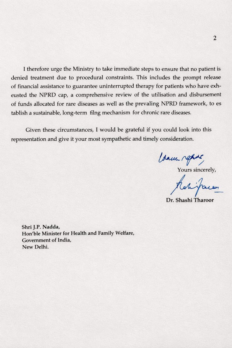 ShashiTharoor's tweet photo. As the world observes International #RareDiseasesDay today, it is worth taking stock of where India stands for its estimated 70-100 million rare disease patients. In December 2025, I wrote to Health Minister @JPNadda (attached), highlighting the crisis of interrupted treatment for conditions such as Gaucher, Pompe, and MPS Type I. The Delhi High Court had directed the Centre to allocate ₹974 crore for uninterrupted treatment—a directive since stayed by the Supreme Court, leaving many without treatment.

The Ministry's reply reiterated that assistance under NPRD remains capped at ₹50 lakh per patient, sidestepping the core concern. A one-time cap is ill-suited for chronic conditions requiring lifelong therapy, since the patients are left with no recourse: as of February 2025, of the 577 patients suffering from Group 3(a) diseases, 364 were untreated, 40 had exhausted their monetary assistance, and 28 had died.

The Ministry's suggestion to "bridge the gap" through crowdfunding on a Digital Portal for Voluntary Donations becomes difficult to justify when ₹299.5 crore already allocated for rare diseases in FY 2025–26 remains unutilised. Only 15 Centres of Excellence exist nationwide, making even existing support inaccessible for many.

On this Rare Diseases Day, I hope the Centre revisits the NPRD framework urgently, co-opts the private sector through CSR, and establishes a sustainable funding mechanism—before more lives are lost.