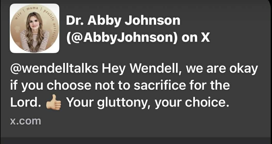 DefundProlife's tweet photo. @AbbyJohnson @wendelltalks Now @AbbyJohnson… why’d you delete your post? Did something hit a little too close to home? 👀 https://t.co/1tL6vYfyKM