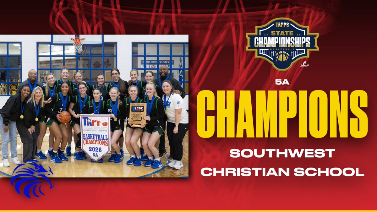 TAPPSbasketball's tweet photo. Congratulations to Southwest Christian School, your TAPPS 2026 5A Girls State Champions!! https://t.co/X9IlZMjWnn