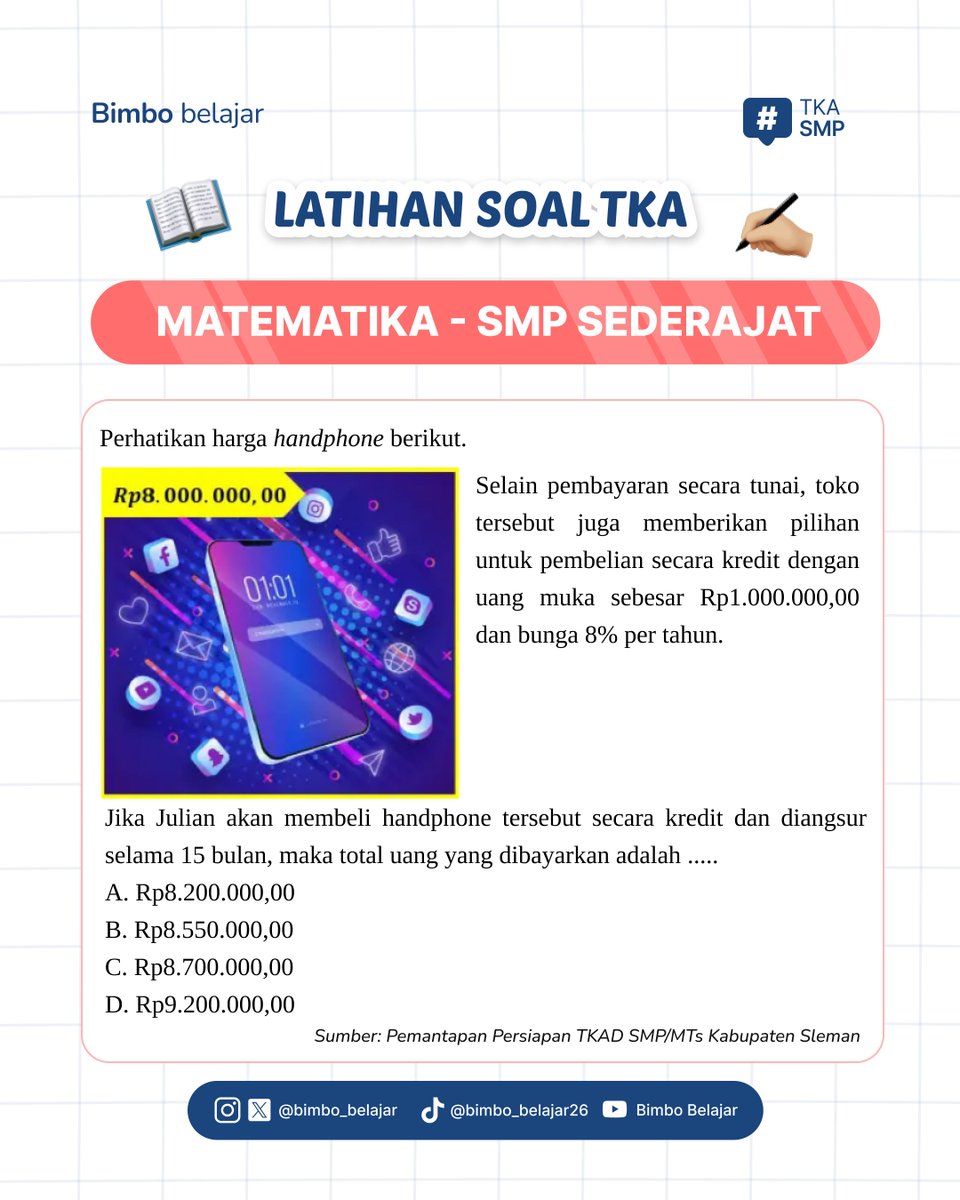 Bimbo_belajar's tweet photo. [TKA MATEMATKA SMP 2026]🤠

Kamu dah siap menghadapi TKA? biar makin pede, yuk simak latihan soal mata pelajaran matematika ini✨

Tertarik gabung kelas persiapan TKA SMP?      
hubungi: 0895606158031 (Kak Mu'iz)
 #tka #tkasmp #matematika #mtk #bimbel #lesonline #studytwt https://t.co/6qB3FIE9wY