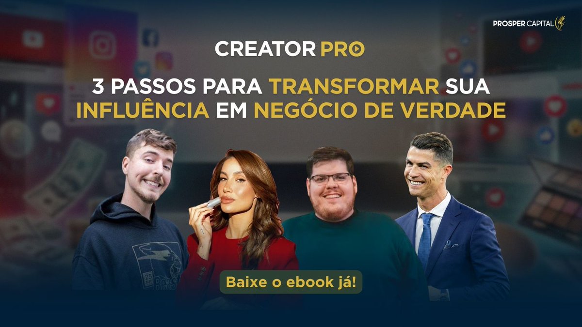 prospercapital's tweet photo. Se você é creator e já fatura mais de R$ 300 mil por mês, atenção. MrBeast. Boca Rosa. Casimiro. Cristiano Ronaldo. Todos profissionalizaram seus negócios e pensaram além dos seguidores. Quer entender como também construir seu império? Baixe o e-book: https://t.co/SHAbgnrEqK https://t.co/bRjISsBauR