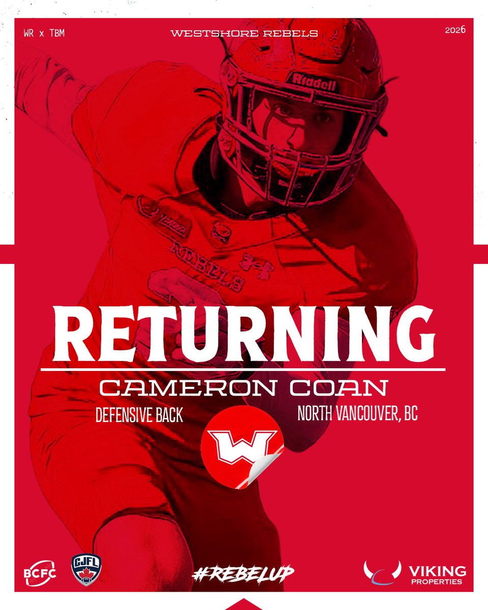 RebelsWestshore's tweet photo. We are excited to announce CJFL 2025 All-Canadian Defensive Back Cameron Coan is returning for another season. Welcome back Cam! 🔥

#WestshoreRebels #RebelsFootball #ReturningPlayer #2026Season #DefensiveBack https://t.co/9PdWwhX7bj