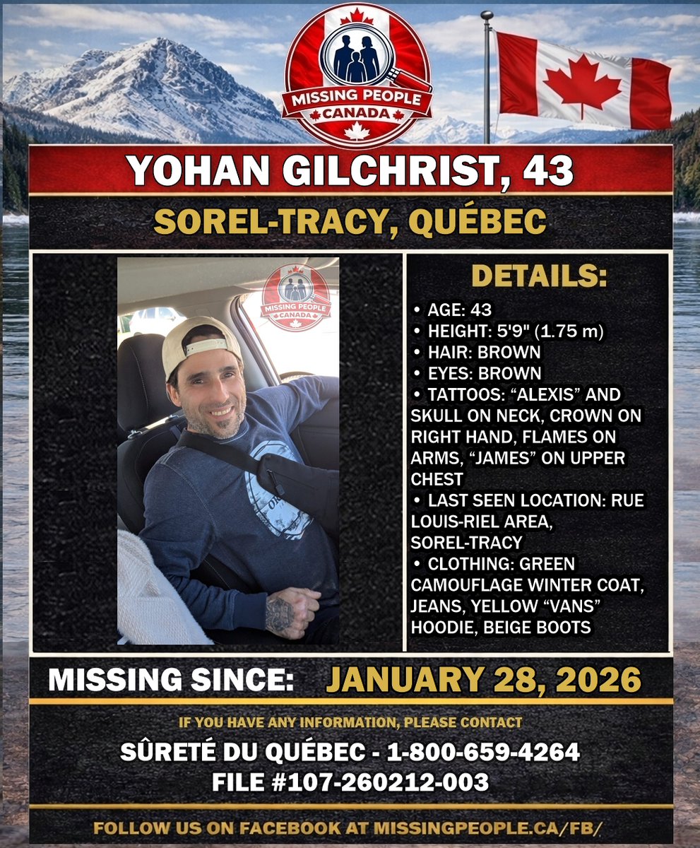 🔗 Full story: missingpeople.ca/missing-man-in… 

🧭 MISSING MAN IN SOREL-TRACY, QUÉBEC – YOHAN GILCHRIST, 43 – LAST SEEN JANUARY 28 2026 

📍 #QC #Quebec #SorelTracy