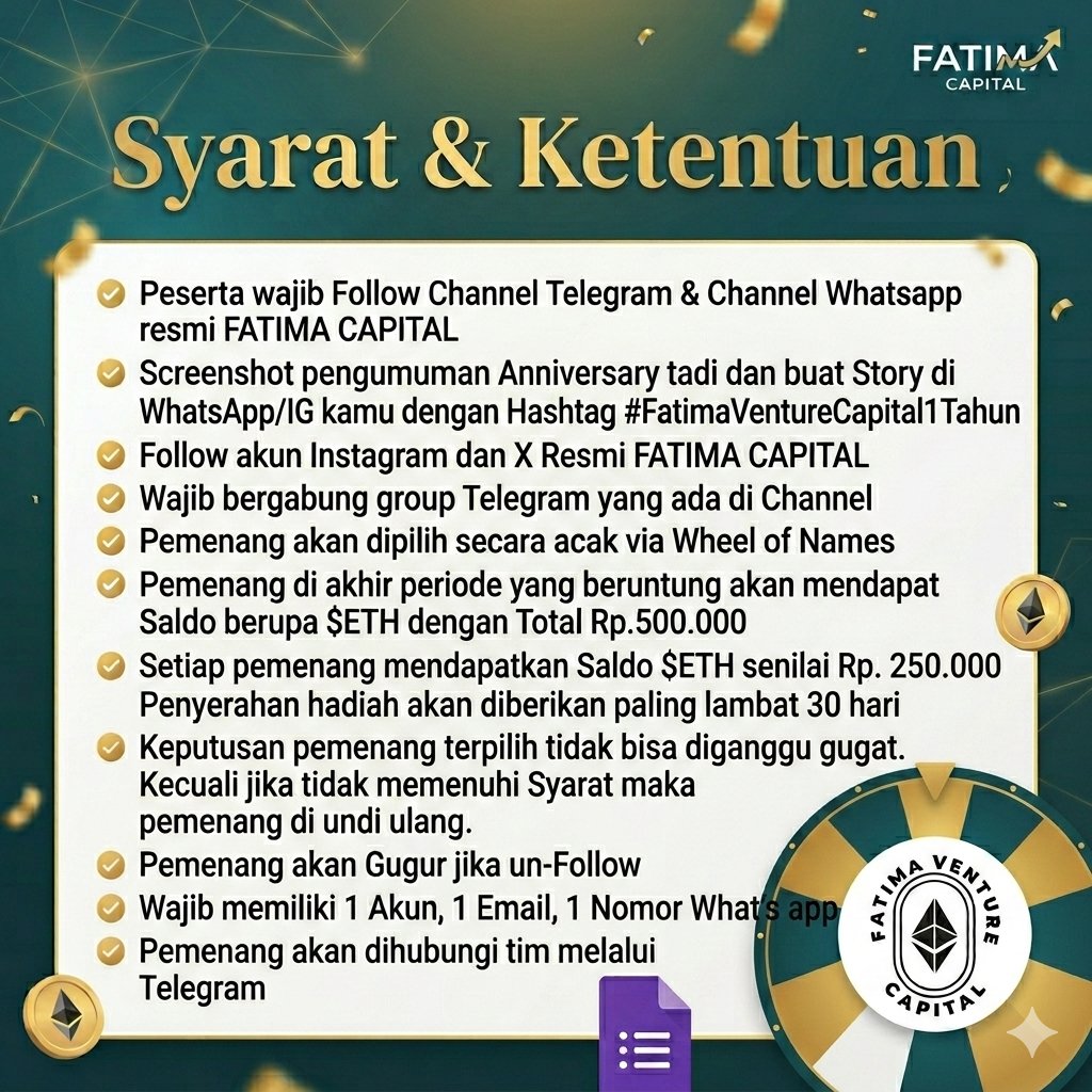 fatimacoin2016's tweet photo. Dalam rangka merayakan anniversary ke 1 FATIMA VENTURE CAPITAL, kami mengadakan giveaway kecil² an.

Hadiah total Rp500.000 bentuk $ETH untuk 2 orang pemenang 

✓ Follow
✓ RT 
✓ https://t.co/zccua0grkA
Syarat dan Ketentuan di Gambar 

28 Februari-8 Maret 2026 aja, yuk ikutan!! https://t.co/EhOFOgOqac