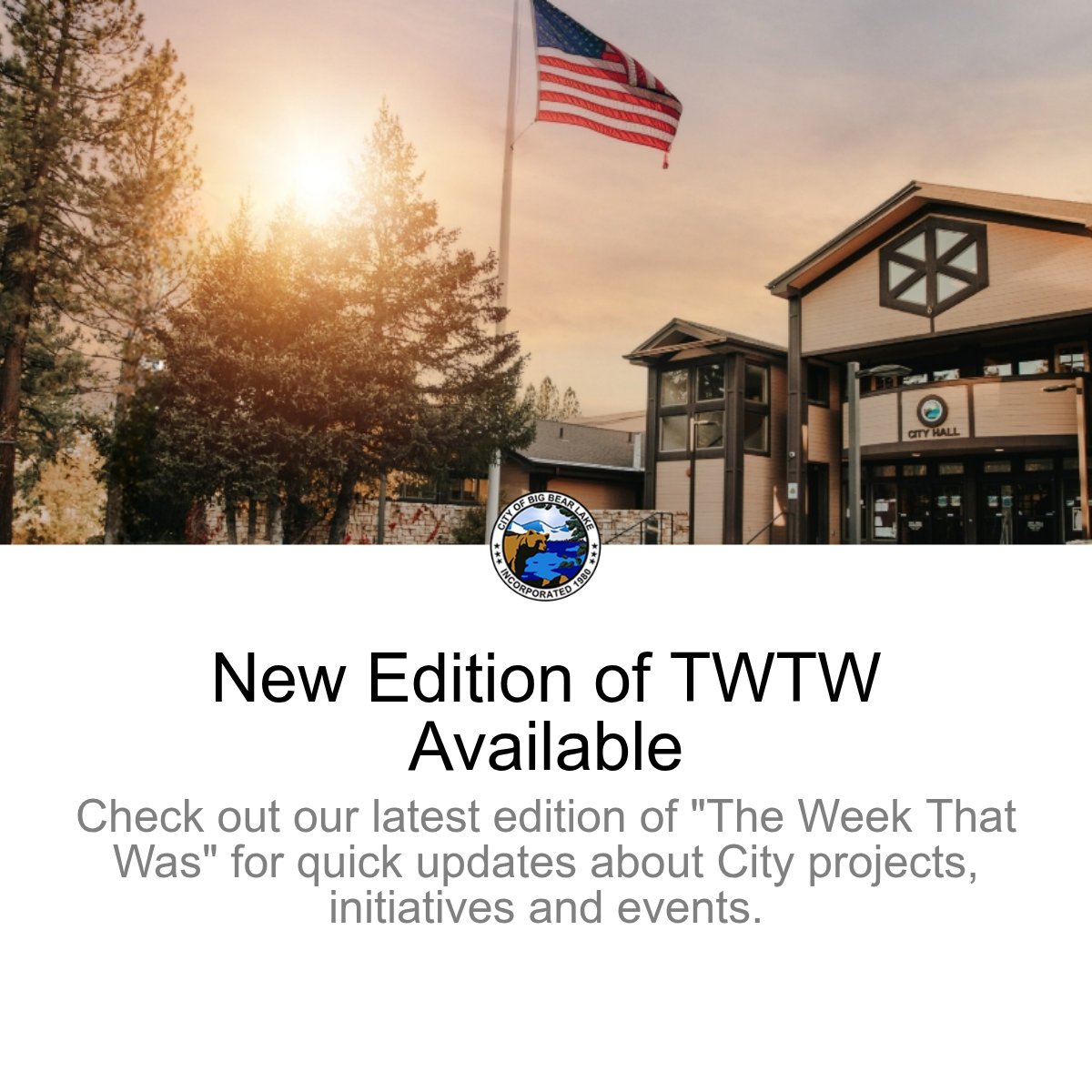 New Edition of TWTW Available

Check out our latest edition of "The Week That Was" for quick updates about City projects, initiatives and events. To view the newest edition of "The Week That Was" as well as the full archive,...

See full article: app.govoutreach.com/bigbearlakecit…