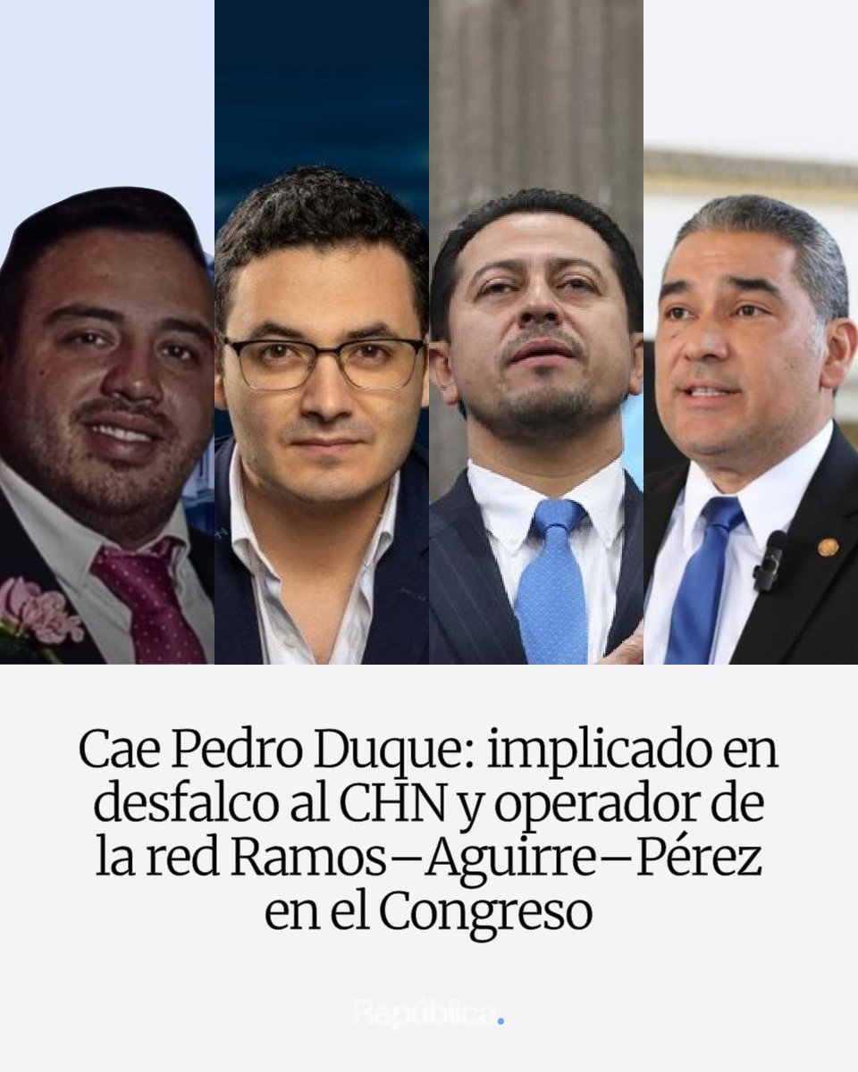 🚨🇬🇹 El MP confirmó la captura de Pedro Alejandro Duque Soto, señalado como pieza clave en el desfalco millonario al CHN. 

Duque también ha sido relacionado con una red de influencia en el Legislativo que incluye a Nery Ramos, Luis Aguirre y Samuel Pérez. Esto se sabe:
