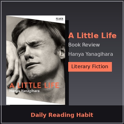 DailyReadHabit's tweet photo. 📖💔 A Novel That Stays With You Forever…

A Little Life by Hanya Yanagihara is not just a book — it’s an emotional journey through friendship, trauma, love, and resilience. Powerful, heartbreaking, and unforgettable.

✨ In our detailed review, discover:
✔ Key themes & deep character analysis
✔ Why readers call it a modern literary classic
✔ Strengths, impact & honest insights
Read the Full Review Here: 👇

⚠️ Emotional. Intense. Thought-provoking.
If you love character-driven literary fiction, this is a must-read.
#ALittleLife #BookReview #LiteraryFiction #HanyaYanagihara #MustRead #ReadersCommunity #BookLovers #DailyReadingHabit #ModernClassics #EmotionalReads