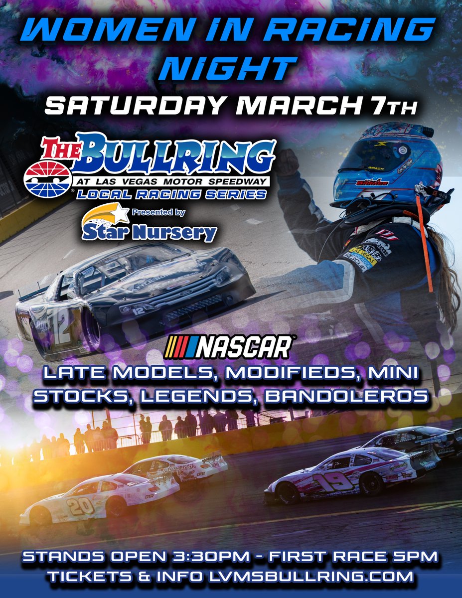 LVMotorSpeedway's tweet photo. Celebrate women in motorsports during Women's History Month at The Bullring at LVMS, March 7th!

Score free tickets at Star Nursery locations throughout the valley!

More info 👉https://t.co/x3DjisKO3D https://t.co/CS1QaRUswM