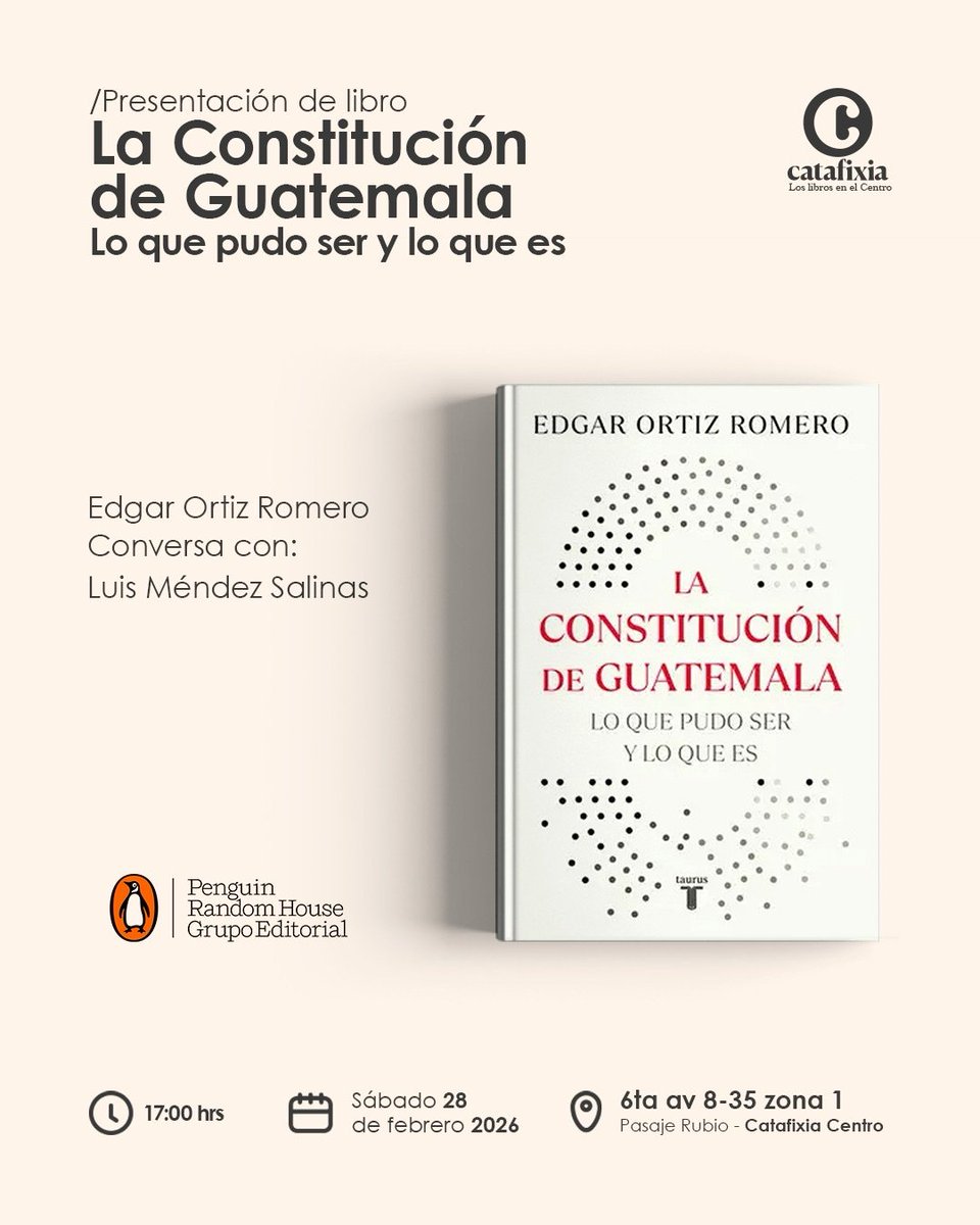 Mañana sábado 📅 nos vemos a las 5:00 p.m. 🕔 en Catáfixia Centro 📍 (6ta av 8-35, zona 1, Pasaje Rubio).

Presento mi libro La Constitución de Guatemala: Lo que pudo ser y lo que es 🇬🇹📚 y converso con Luis Méndez Salinas.

Bienvenidos todos. Evento abierto.
