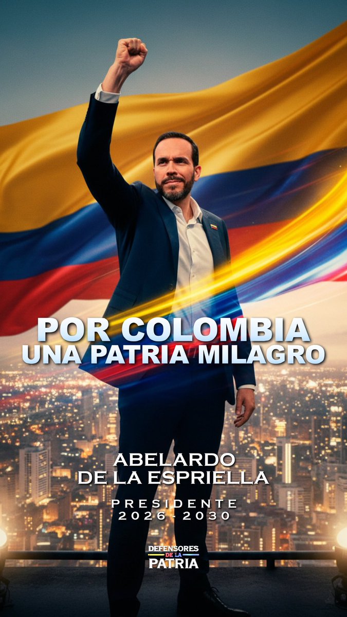 Por Colombia y la seguridad. FIRMES POR LA PATRIA. CON <a href="/ABDELAESPRIELLA/">Abelardo De La Espriella</a>...🐯