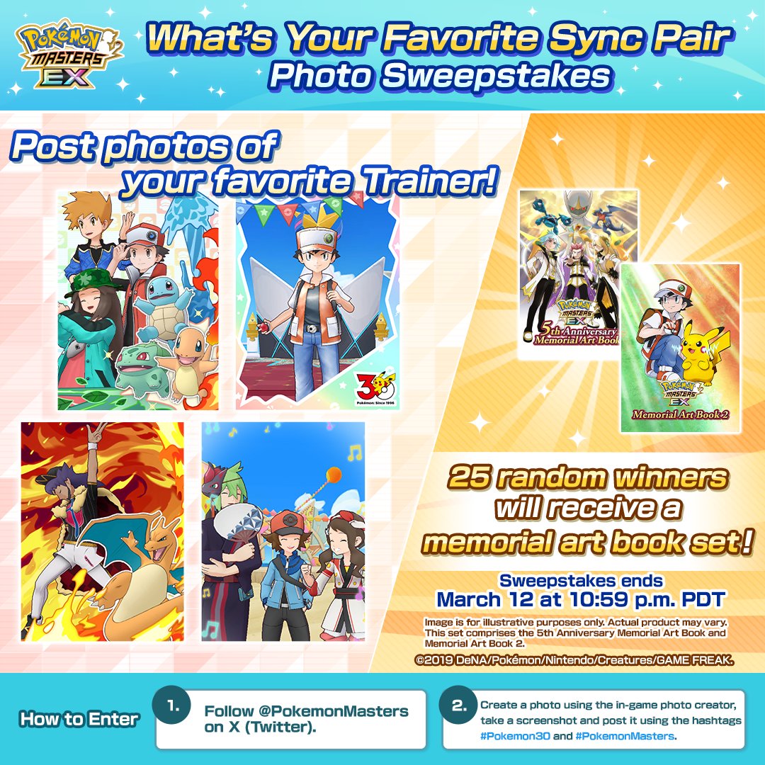 📢 Sweepstakes time! Post photos of your favorite Trainer! 📸

To join:
1. Follow <a href="/PokemonMasters/">Pokémon Masters EX</a>.
2. Post a photo using #Pokemon30 and #PokemonMasters.

We’ll select 25 random winners to receive a memorial art book set! 🎁

▼ Create a Photo
bit.ly/4e0drdt