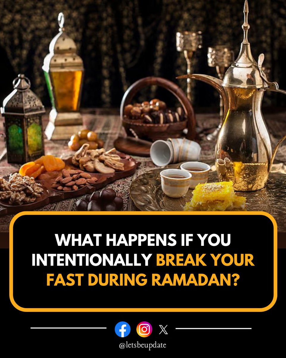 LetsBeUpdate's tweet photo. If someone intentionally breaks their fast (by eating, drinking, or other invalidating actions) without a valid excuse like illness, travel, or medical reasons, here’s what it means:

#Ramadan #FastingInIslam #RamadanReminder #IslamicKnowledge #FaithAndForgiveness https://t.co/Y4xFbGAxOO