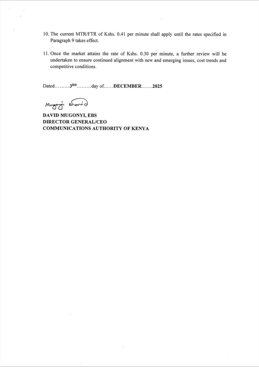 Two very important developments from Kenya's Communication Authority:

· It has slashed the Mobile &amp; Fixed Termination Rate (MTR) from Kes 0.41/minute to Kes 0.37/minute effective March 1st, 2026 running through Feb 28th, 2027
· It has provided a four year pathway on how MTR will