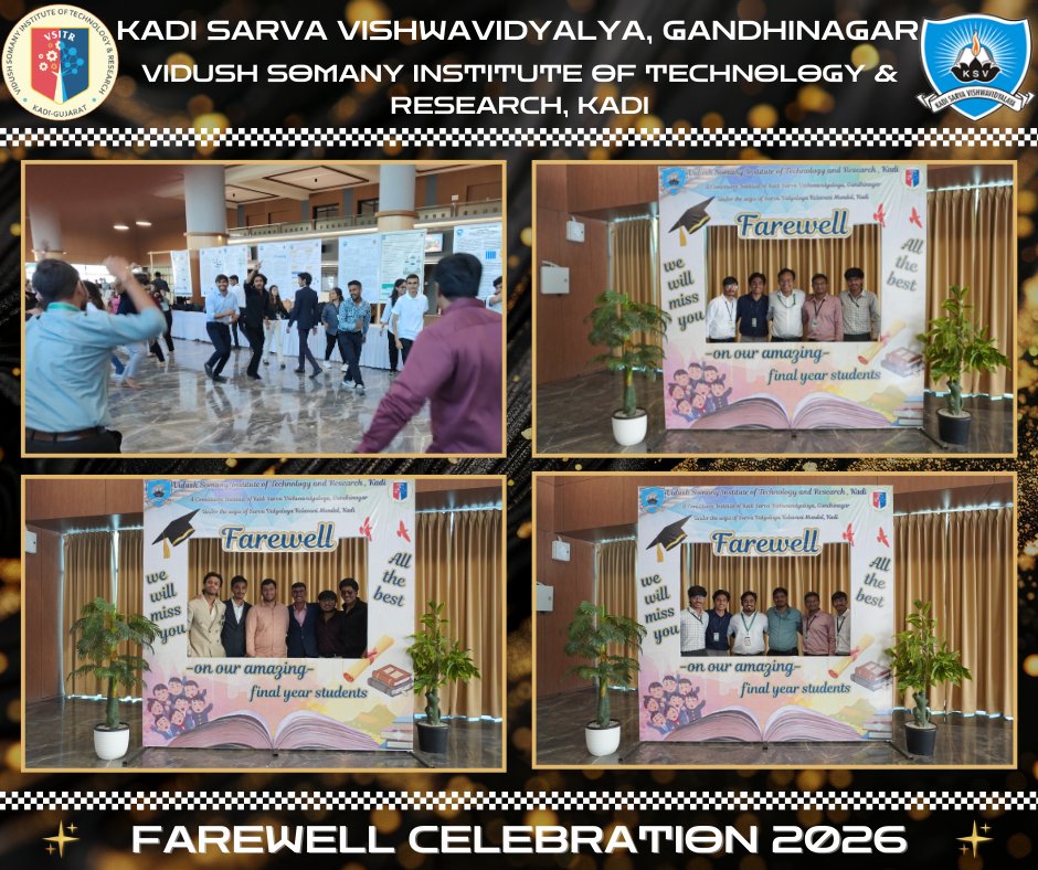 On 26th February 2026, Vidush Somany Institute of Technology and Research Kadi came together to celebrate a milestone moment — bidding a grand and heartfelt farewell to the remarkable Batch of 2022–2026.

#VSITR #SVKM #KSV #Farewell2026 #Batch2022to2026