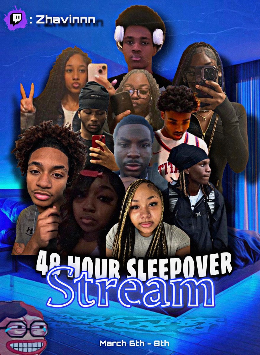 Zhavinnnnn's tweet image. Sleep over stream March 6-8

#sleepover #streamer #twitch #friends