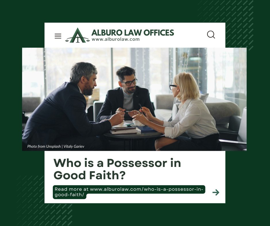 alburolaw's tweet image. Art 526 of the Civil Code defines a possessor in good faith as one who is not aware of any flaw in his title or mode of acquisition that would invalidate it.

Subscribe: bit.ly/AlburoLawNewsl…

Read more: alburolaw.com/who-is-a-posse…

#possessor
#goodfaith
#AAAlegalarticle
#AlburoLaw