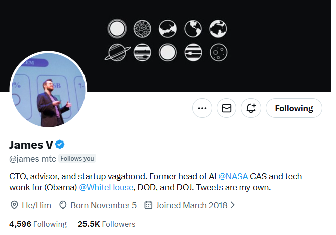 viveksinghsays's tweet photo. Got Followed by @james_mtc 
Former Head of AI @NASA &amp;
Tech Wonk for (Obama) @WhiteHouse https://t.co/yeYLQjHoo7