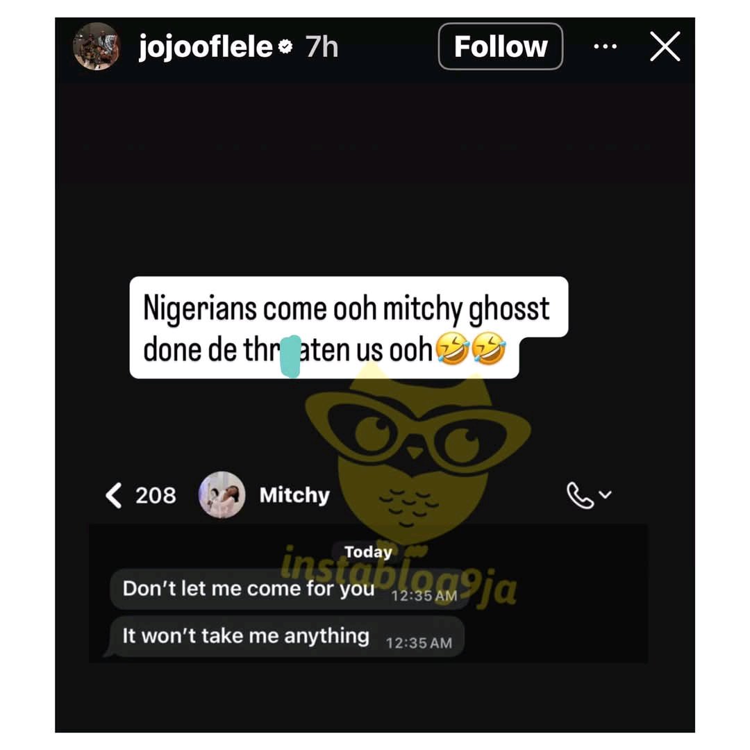 King Mitchy ghost dey threatened Jojooflele oooo 🤣🤣🤣🤣🤣