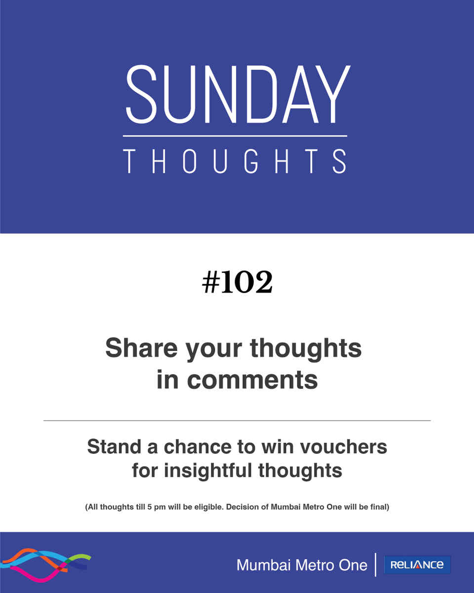 It’s #SundayThoughts! Here's an opportunity for you to win big by sharing your thoughts.

#Voucher #ContestAlert #mumbaimetro
