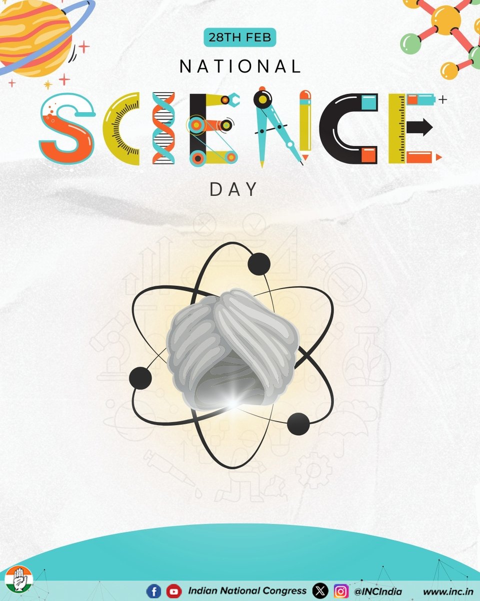 INCMormugaoC's tweet photo. On the occasion of National Science Day, let us celebrate the spirit of innovation, curiosity, and scientific temper that drives our nation forward. May science continue to empower minds and transform lives for a brighter future. 🔬✨ @INCGoa
#NationalScienceDay https://t.co/uGddpbNvKc