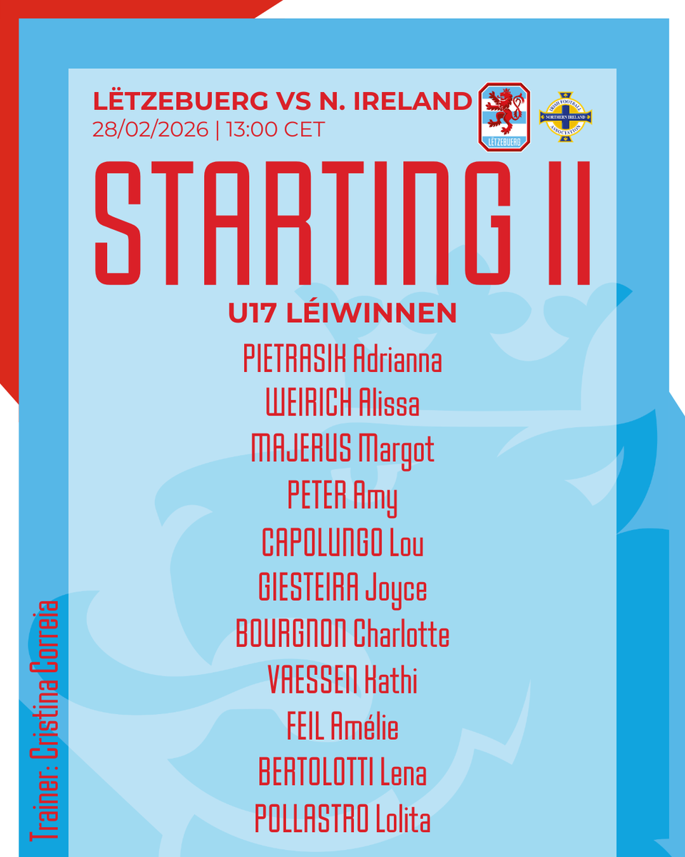 flf_lu's tweet photo. TEAM NEWS📋🔴🦁
➡️Livestream: https://t.co/MBW1Q504bp
#RoudeLéiwHuelSe #U17Léiwinnen #LUXNIR https://t.co/hDZ1OCg33E