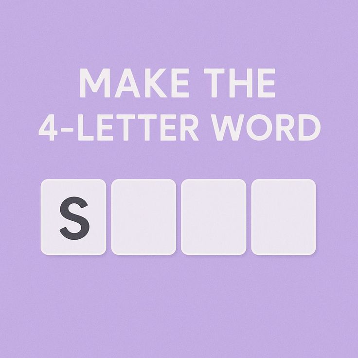 Make the 4  letter word