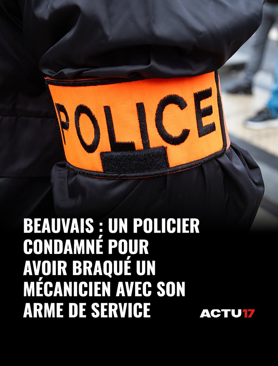 Actu17's tweet photo. «Je suis la honte de la police nationale» : un policier condamné à Beauvais pour avoir braqué un mécanicien avec son arme de service ➡ https://t.co/iPpNz5sM6L https://t.co/0UK6q3mVZF