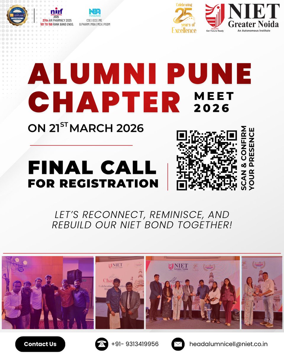 niet_grnoida's tweet image. NIET invites you to the Alumni Pune Chapter Meet 2026!

🗓 21 March 2026
📍 Pune
📝 Register by 28 Feb
🔗 forms.gle/vTqjXoCViLXdBv…
Reconnect, collaborate &amp;amp; celebrate the lifelong NIET bond.
#NIET #NIETAlumni #PuneChapter #AlumniMeet2026 #ThinkPlacementThinkNIET