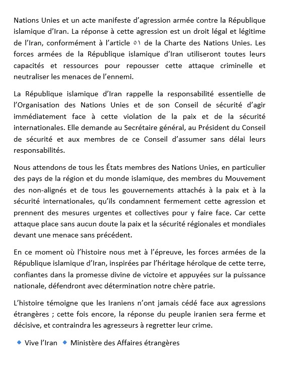 Déclaration du ministère des Affaires étrangères de la République islamique d’Iran concernant l’agression militaire du régime sioniste et des États-Unis contre l’Iran

#IranSouveraineté
#NonÀLagression
#DéfenseDeLIran
#PaixEtSécuritéInternationale