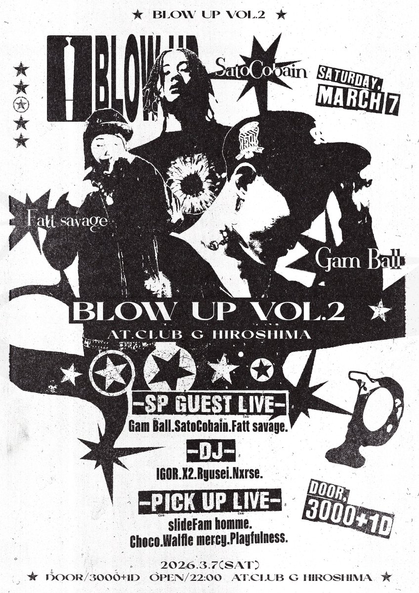 BLOW UP VOL.2” AT. CLUB G HIROSHIMA イベントのポスターを作りました！