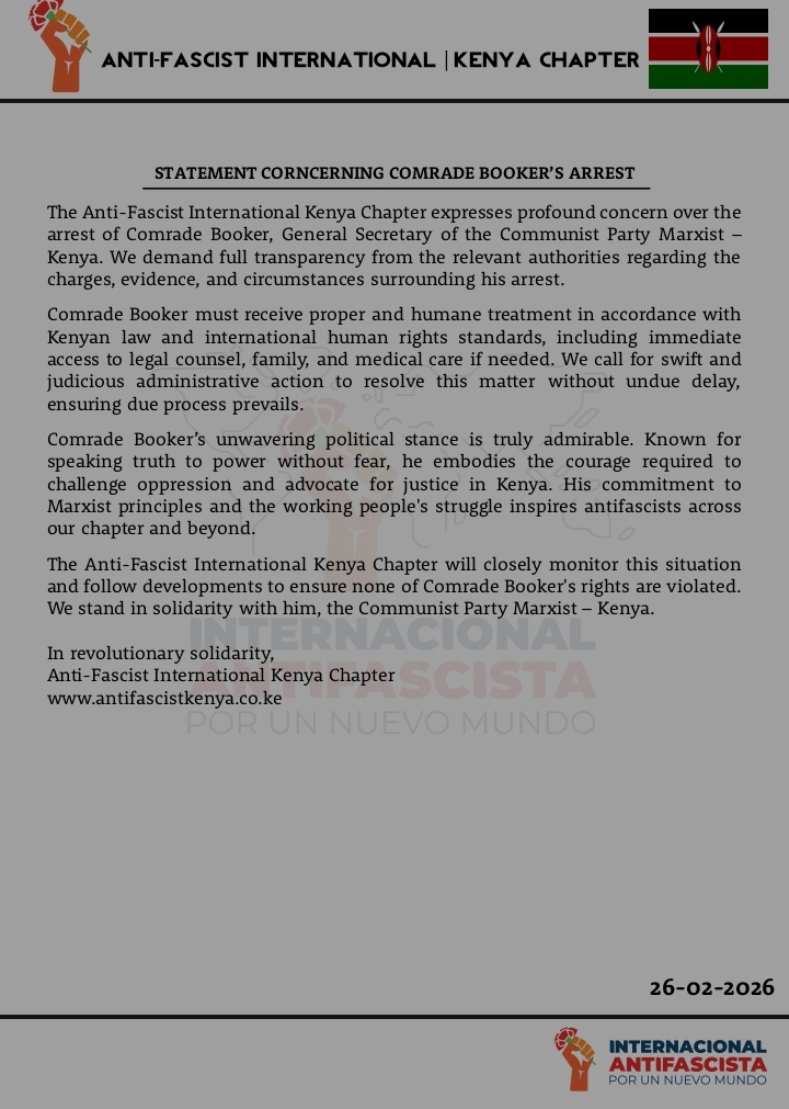 Rev_WomenLeague's tweet photo. The Anti-Fascist International Kenya Chapter expresses solidarity with the General Secretary of @CommunistsKe 
Demand full transparency from the relevant authorities regarding the charges, evidence and circumstances surrounding their arrest.
#HandsOffCPMK
#HandsOffBooker https://t.co/GhfxCwwxeV